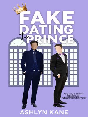 cover image of Fake Dating the Prince